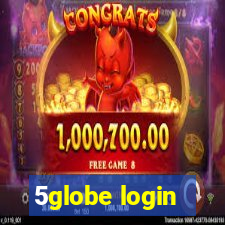 5globe login